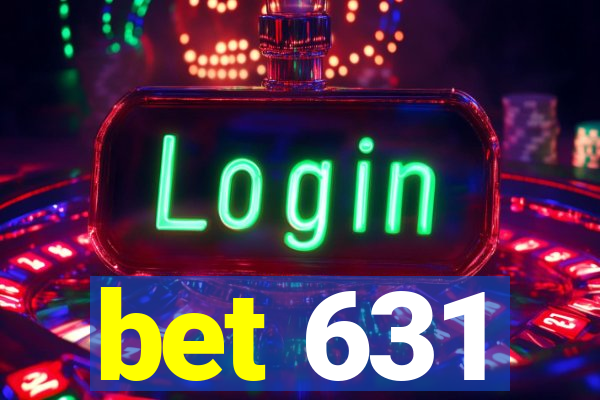bet 631